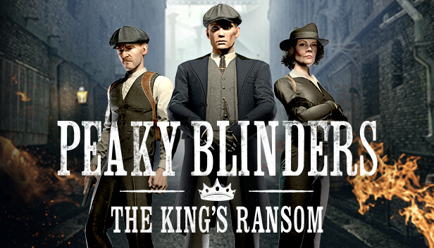 Peaky Blinders The King's Ransom