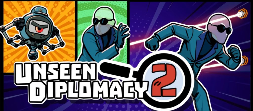 Unseen Diplomacy 2